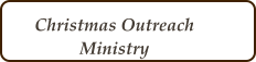 Christmas Outreach Ministry