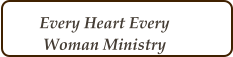 Every Heart Every Woman Ministry
